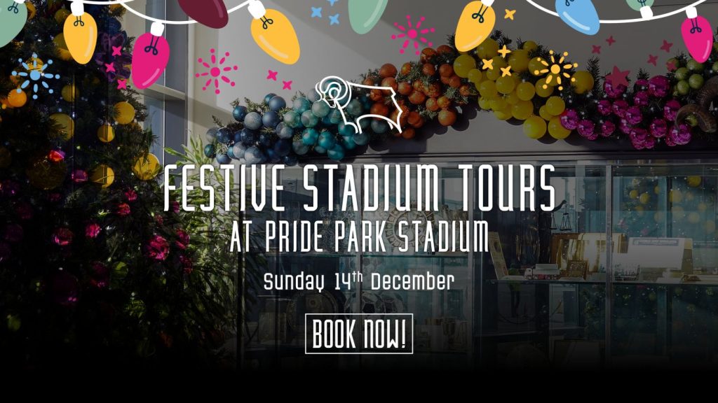 “圣诞节特别活动！德比郡骄傲公园体育场节日巡演，带你深入探索公羊队的幕后世界！”