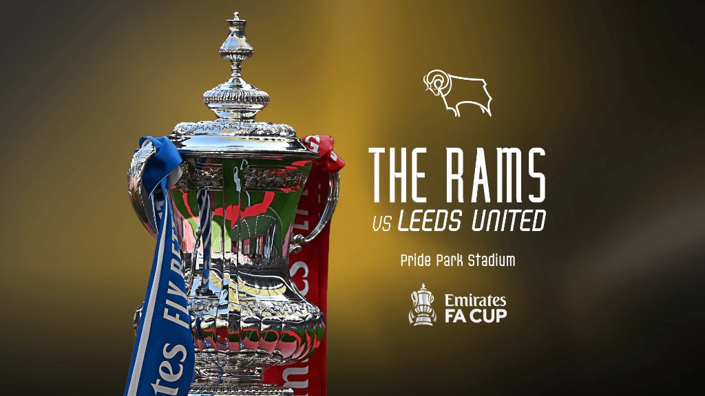 德比郡vs利兹联：阿联酋足总杯第三轮门票信息公布，赶快抢票！